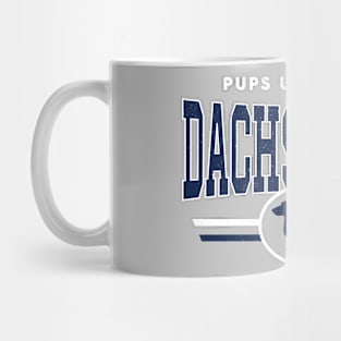 Dachshunds - Pups U Mug